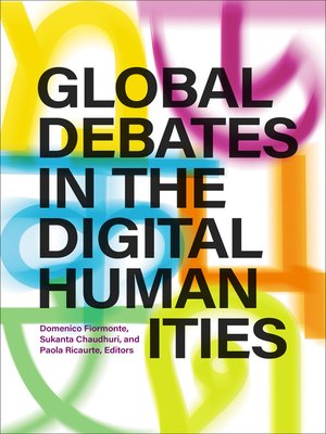 cover image of Global Debates in the Digital Humanities
